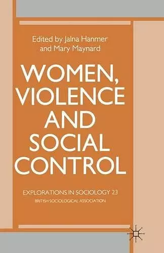 Women, Violence and Social Control cover