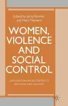 Women, Violence and Social Control cover