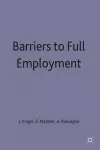 Barriers to Full Employment cover