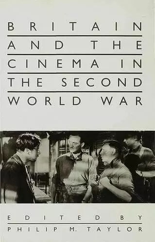 Britain and the Cinema in the Second World War cover