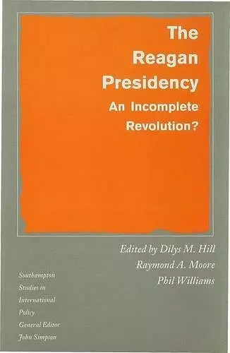 The Reagan Presidency cover