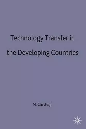 Technology Transfer in the Developing Countries cover