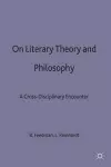 On Literary Theory and Philosophy cover