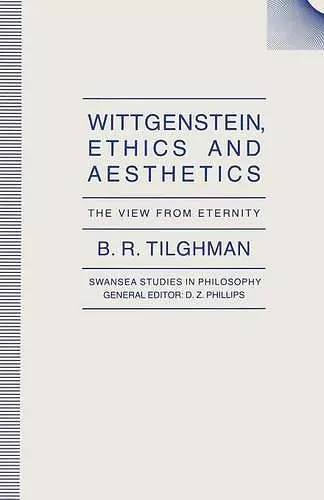 Wittgenstein, Ethics and Aesthetics cover