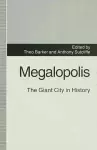 Megalopolis: The Giant City in History cover