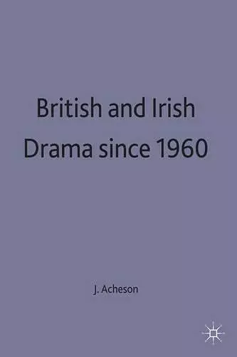 British and Irish Drama since 1960 cover