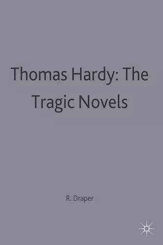 Thomas Hardy: The Tragic Novels cover