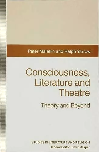 Consciousness, Literature and Theatre cover