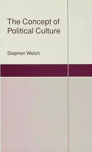 The Concept of Political Culture cover