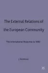 The External Relations of the European Community cover