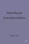 Party Policy and Government Coalitions cover