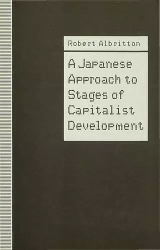 A Japanese Approach to Stages of Capitalist Development cover
