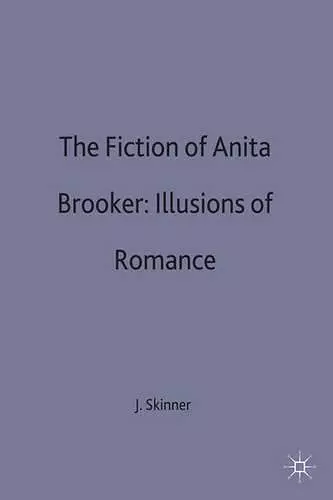 The Fictions of Anita Brookner cover
