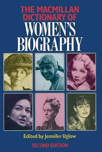Macmillan Dictionary of Women's Biography cover