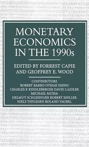 Monetary Economics in the 1990s cover