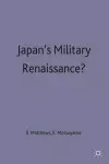 Japan’s Military Renaissance? cover