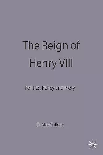 The Reign of Henry VIII cover