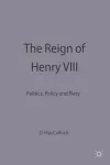 The Reign of Henry VIII cover