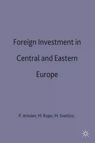 Foreign Investment and Privatization in Eastern Europe cover