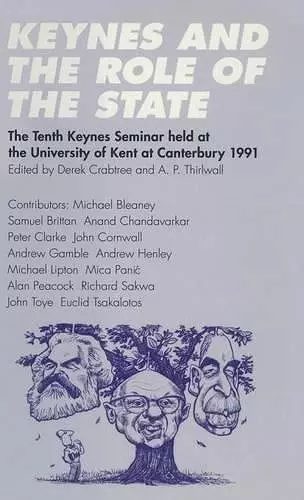 Keynes and the Role of the State cover