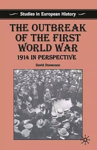 The Outbreak of the First World War cover