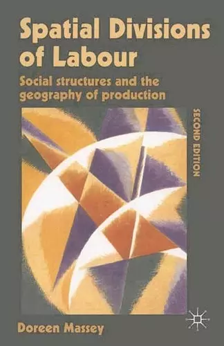 Spatial Divisions of Labour cover