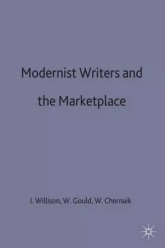 Modernist Writers and the Marketplace cover