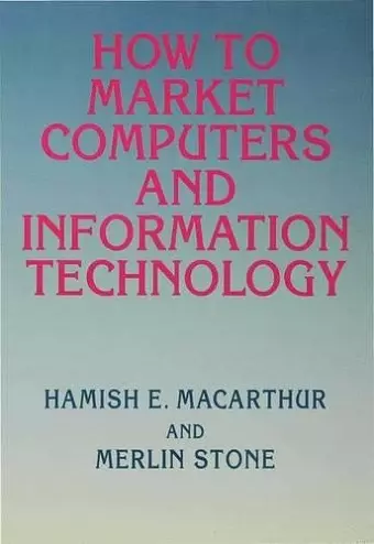 How to Market Computers and Information Technology cover