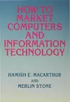How to Market Computers and Information Technology cover