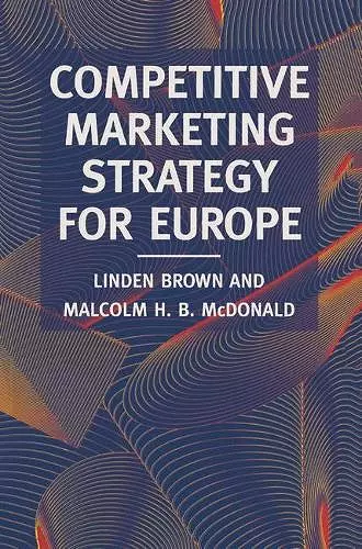 Competitive Marketing Strategy for Europe cover