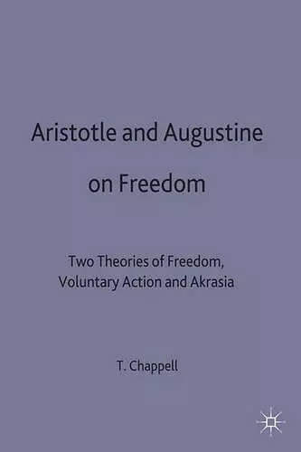 Aristotle and Augustine on Freedom cover