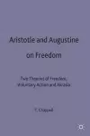 Aristotle and Augustine on Freedom cover