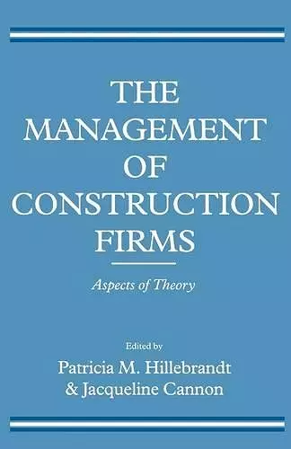 The Management of Construction Firms cover