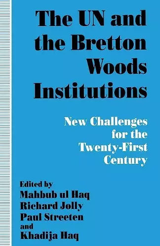 The UN and the Bretton Woods Institutions cover