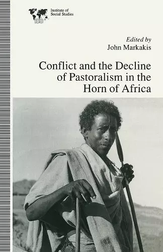 Conflict and the Decline of Pastoralism in the Horn of Africa cover
