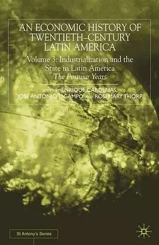 An Economic History of Twentieth-Century Latin America cover