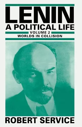 Lenin: A Political Life cover