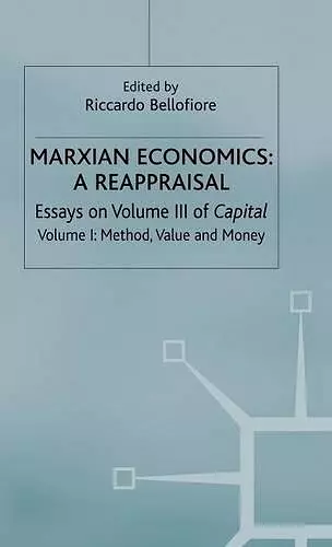 Marxian Economics: A Reappraisal cover
