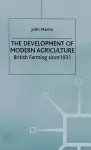 The Development of Modern Agriculture cover