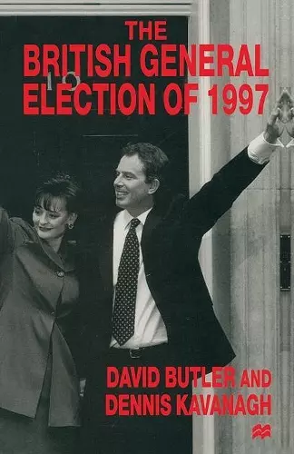 The British General Election of 1997 cover