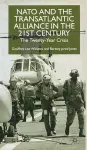 Nato and the Transatlantic Alliance in the Twenty-First Century cover