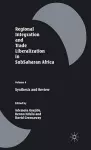 Regional Integration and Trade Liberalization in SubSaharan Africa cover