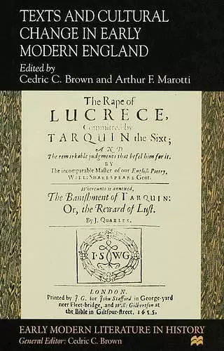Texts and Cultural Change in Early Modern England cover
