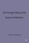 The Foreign Policy of the Russian Federation cover