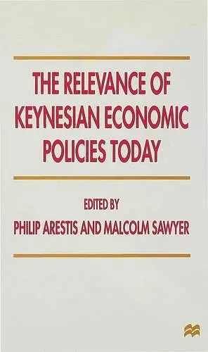 The Relevance of Keynesian Economic Policies Today cover