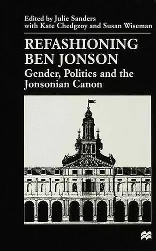 Refashioning Ben Jonson cover