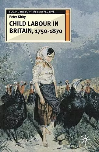 Child Labour in Britain, 1750-1870 cover