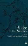 Blake in the Nineties cover