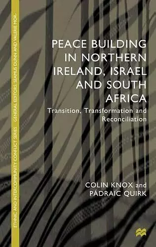 Peacebuilding in Northern Ireland, Israel and South Africa cover