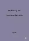 Democracy and International Relations cover